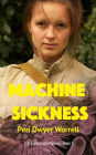 Machine Sickness (Eupocalypse, #1)