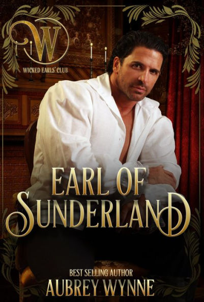 The Earl of Sunderland (Wicked Earls' Club Series #4)