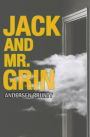 Jack and Mr. Grin
