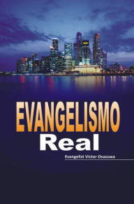 Title: Evangelismo Real, Author: Evangelist Osazuwa Victor