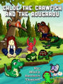 Chloe the Crawfish and the Rougarou (The Evangeline Series, #3)