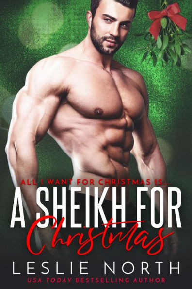 A Sheikh for Christmas (All I Want for Christmas is..., #1)