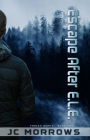 Escape After E.L.E. (Frozen World, #2)