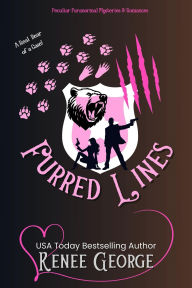 Title: Furred Lines (Peculiar Mysteries and Romances, #6), Author: Renee George