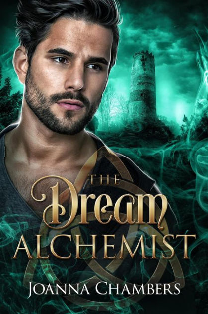 The Dream Alchemist By Joanna Chambers 