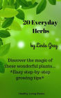 20 Everyday Herbs (Herbs at Home)