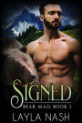 Signed (Bear Mail, #1)