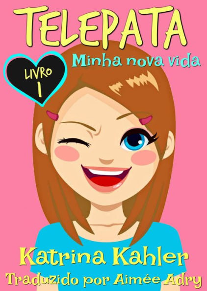 Telepata - Livro 1: Minha nova vida
