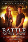 Battle of the Gods (The Unbreakable Sword Series, #4)