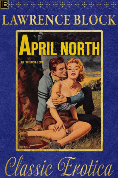 April North (Collection of Classic Erotica, #4)