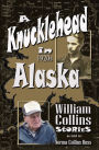 A Knucklehead in 1920s Alaska