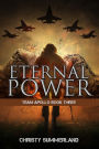 Eternal Power: Team Apollo Book Three (The Eternity Series, #4)