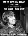 Ronnie Lane: Can You Show Me A Dream