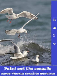 Title: Patri and the seagulls, Author: Aurea-Vicenta Gonzalez