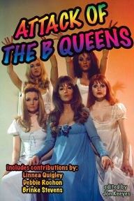 Title: Attack of the B Queens, Author: Jon Keeyes