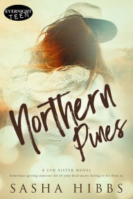 Title: Northern Pines, Author: Sasha Hibbs