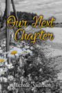 Our Next Chapter