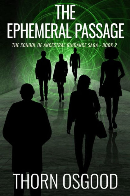 the-ephemeral-passage-by-thorn-osgood-paperback-barnes-noble