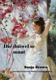 Title: Die Duiwel se Maat, Author: Sonja Brown
