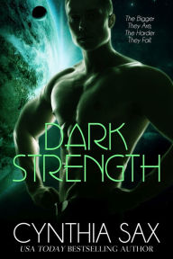 Title: Dark Strength, Author: Cynthia Sax