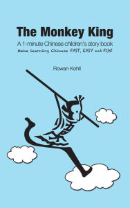 Title: The Monkey King, Author: Rowan Kohll