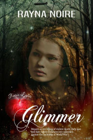 Title: Glimmer, Author: Rayna Noire