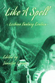 Title: Like a Spell: Earth, Author: Jennifer Levine