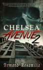 Chelsea Avenue 2: A Supernatural Thriller