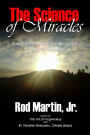 The Science of Miracles