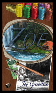 Title: Zoe, Author: Jay Greenstein