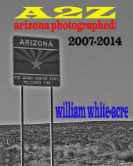 Title: A2z, Author: William White-acre