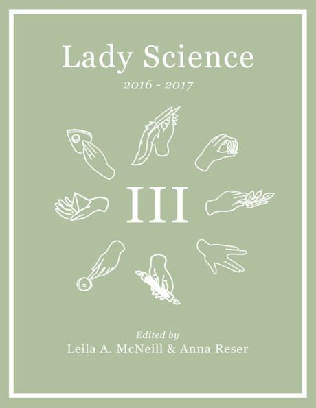 Lady Science Volume III: 2016-2017