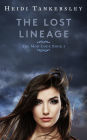 The Lost Lineage