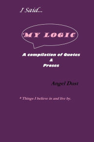 Title: I Said..., Author: Angel Dust