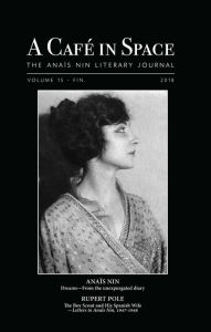 Title: A Cafe in Space: The Anais Nin Literary Journal, Volume 15, Author: Anais Nin