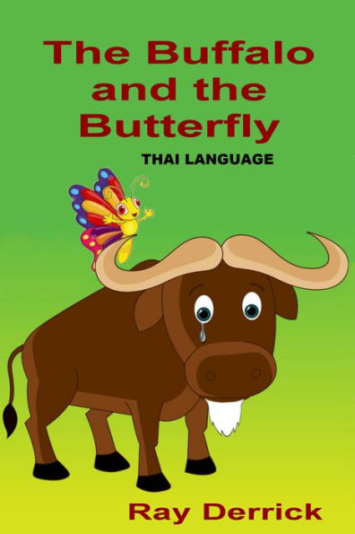 The Water Buffalo And The Butterfly