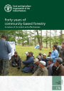 Forty Years of Community-based Forestry: A Review of Its Extent and Effectiveness