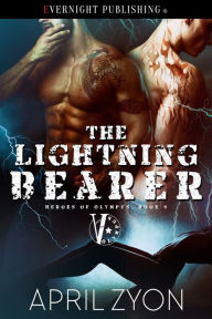 Title: The Lightning Bearer, Author: April Zyon