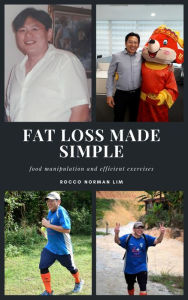 Title: Fat Loss Made Simple, Author: Rocco Norman Lim