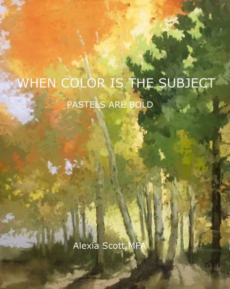 When Color Is The Subject
