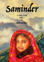 Saminder: A Goats Trail - Book 3