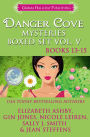 Danger Cove Mysteries Boxed Set Vol. V (Books 13-15)