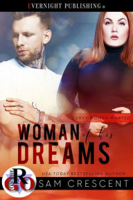 Title: Woman of His Dreams, Author: Sam Crescent