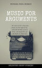 Music for Arguments