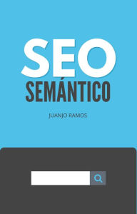 Title: SEO semántico, Author: Juanjo Ramos