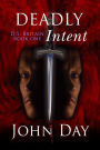 Deadly Intent
