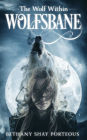Wolfsbane: The Wolf Within