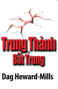 Title: Trung Thanh va Bat Trung, Author: Dag Heward-Mills
