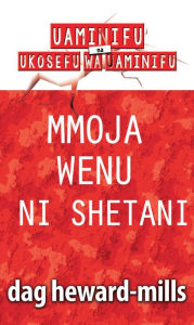 Title: Mmoja Wenu Ni Shetani, Author: Dag Heward-Mills