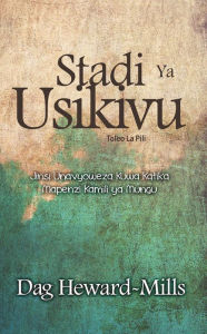 Title: Stadi ya Usikivu [toleo la 2], Author: Dag Heward-Mills